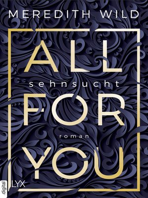 cover image of All for You--Sehnsucht